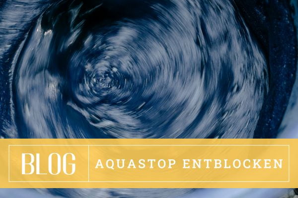 AquaStop entblocken: Eine Schritt-für-Schritt-Anleitung zur Selbsthilfe